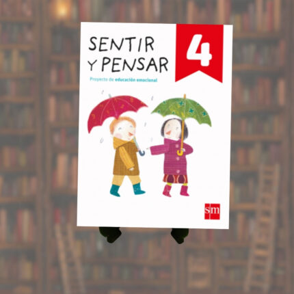 SENTIR Y PENSAR 4