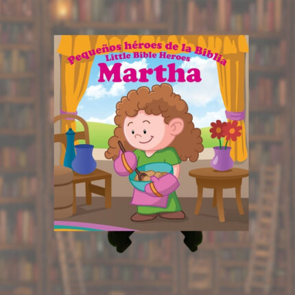 MARTA BILINGUE COL. PEQ. HÉROES DE LA BIBLIA P. SUAVE