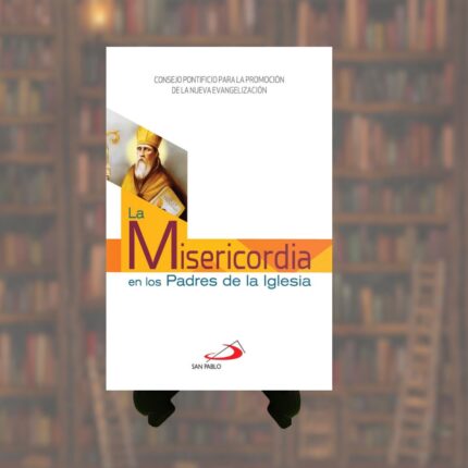 MISERICORDIA EN LOS PADRES DE LA IGLESIA