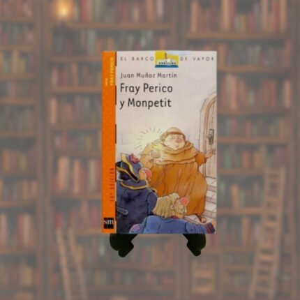 FRAY PERICO Y MONPETIT